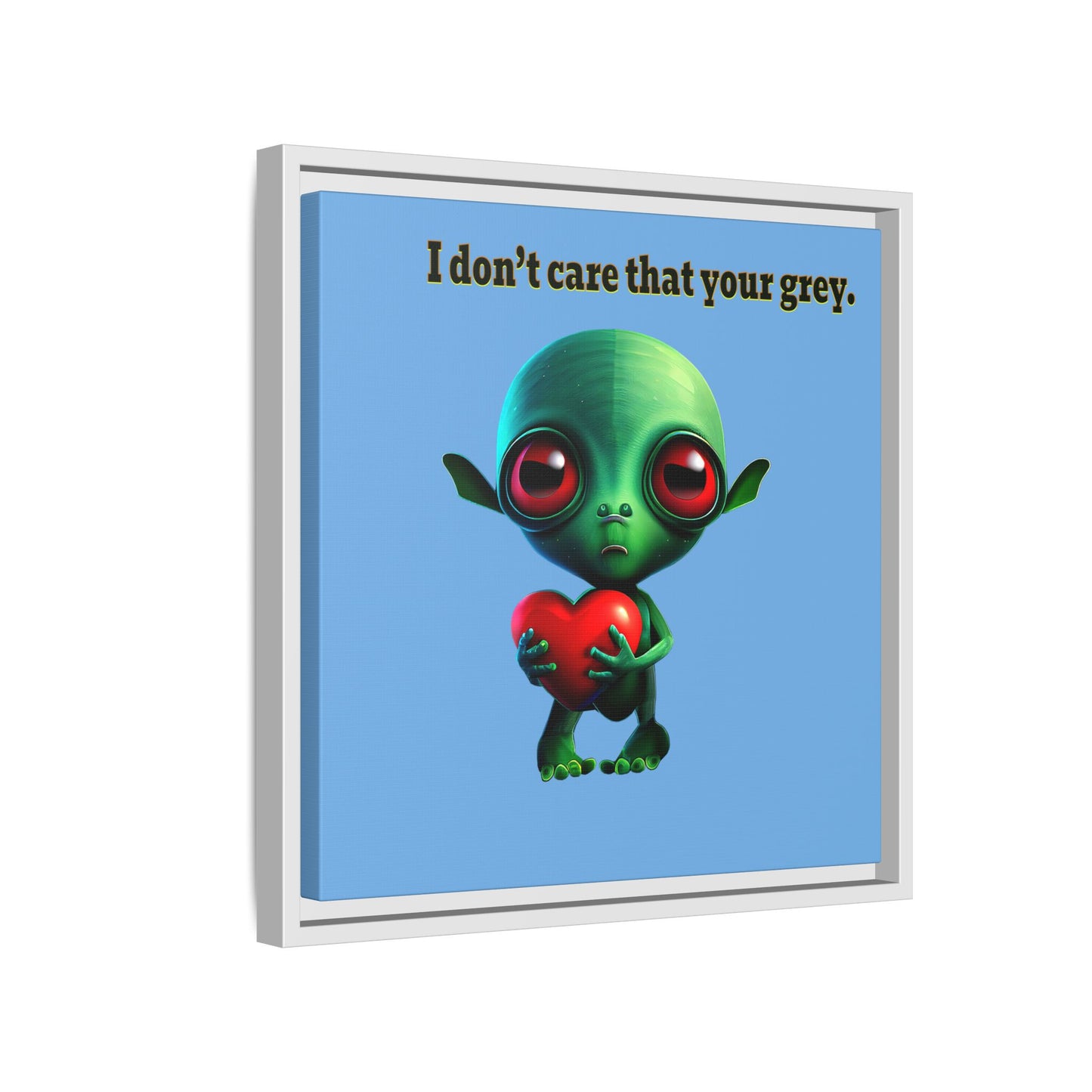 I don't care that your grey - framed canvas art (light blue)