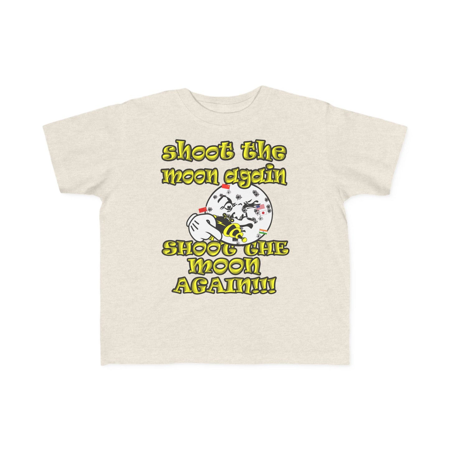shoot the moon again - Toddler's Fine Jersey Tee