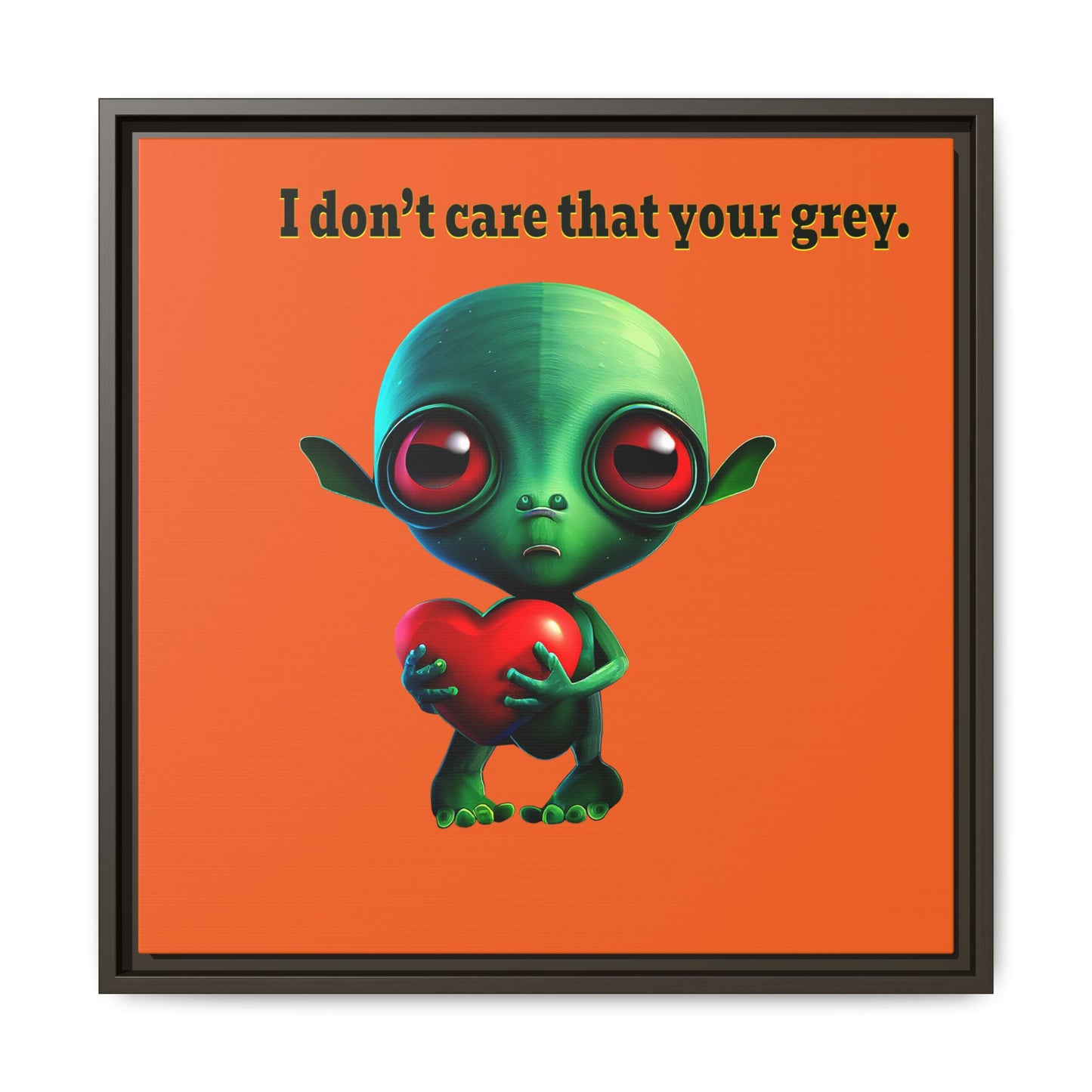 I don't care that your grey - framed canvas art (orange)
