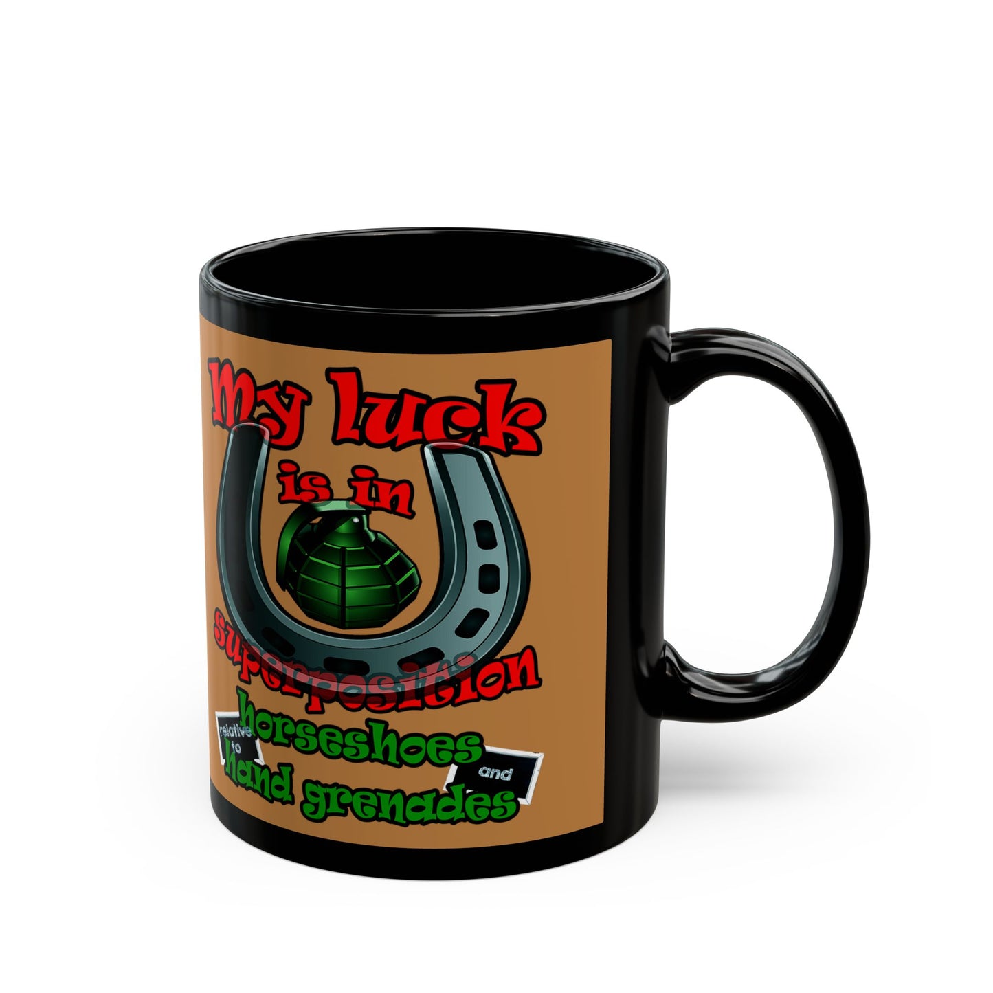 my luck - Black Mug (light brown)