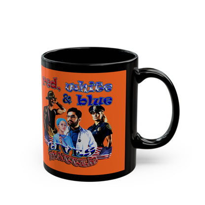 rw&b lives matter - Black Mug (orange)