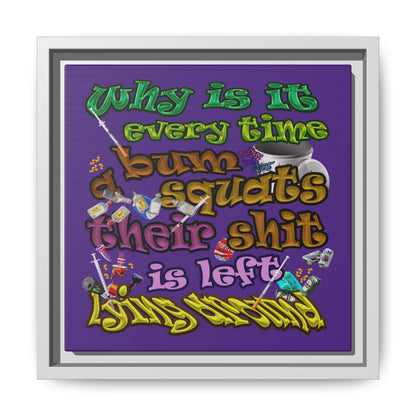 the bum's shit - framed canvas art (purple)