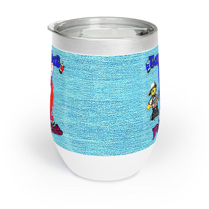 tag that - Chill Wine Tumbler (faded blue)