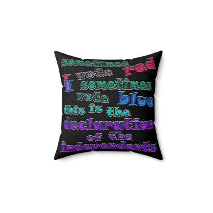 declaration of the independents - Spun Polyester Square Pillow - (black)