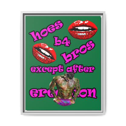 hoes b4 bros - framed canvas art (dark green)