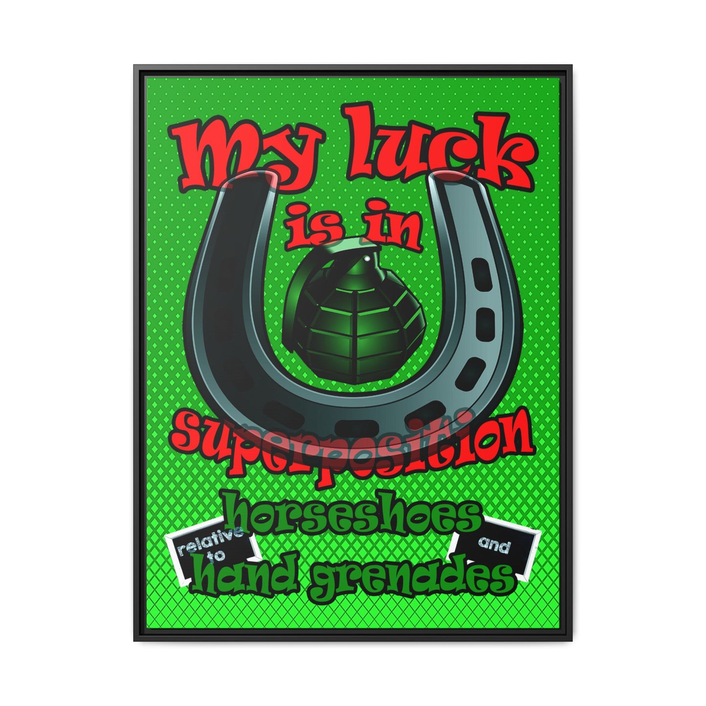 my luck - framed canvas art (logo green)