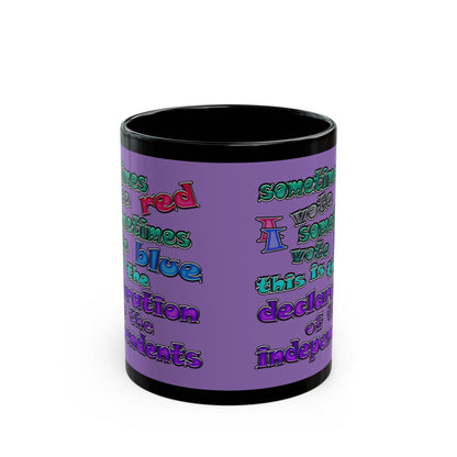 declaration of the independents - Black Mug (light purple)
