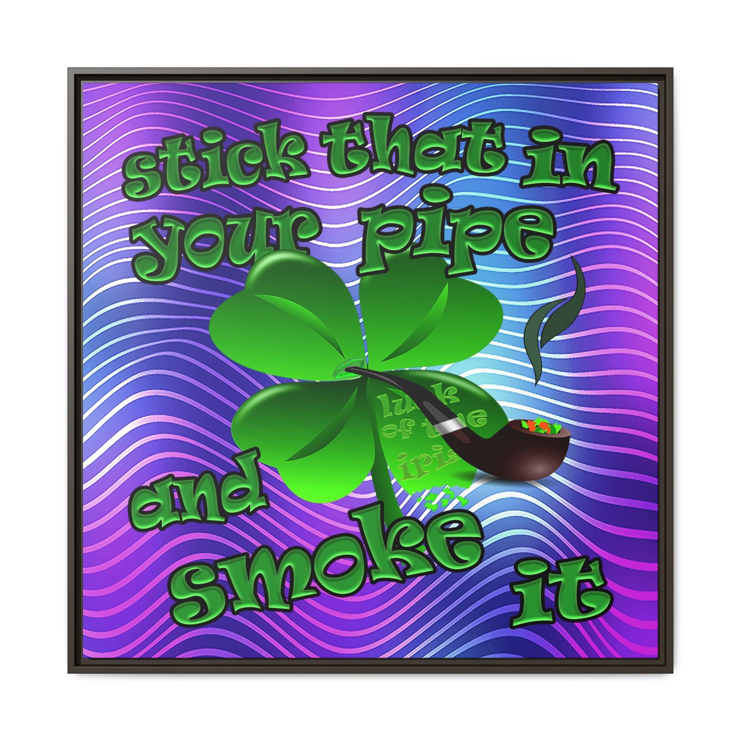 stick that in your pipe and smoke it - framed canvas art (purple wave)