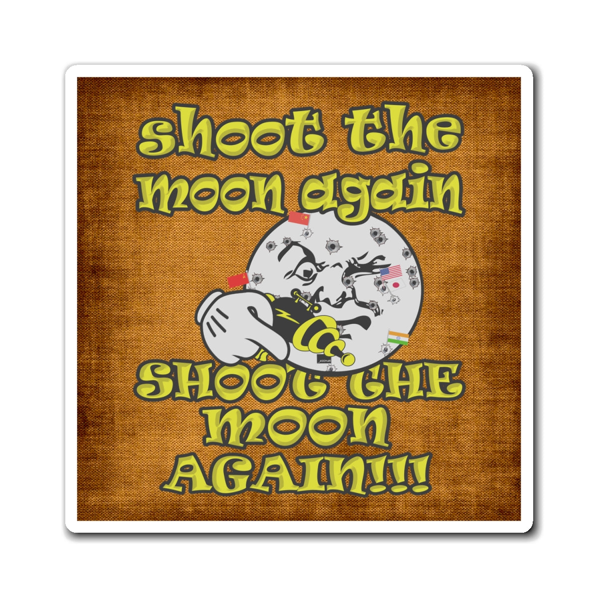 shoot the moon again - Magnets - (brown papyrus)