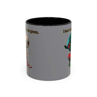 I don't care that your grey - Accent Mug (grey)