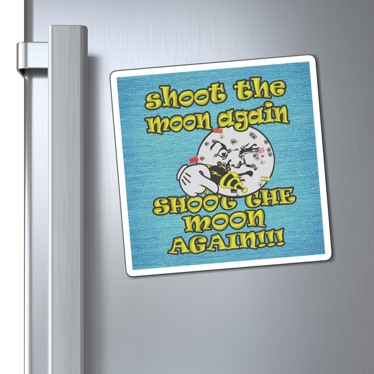 shoot the moon again - Magnets - (faded blue)