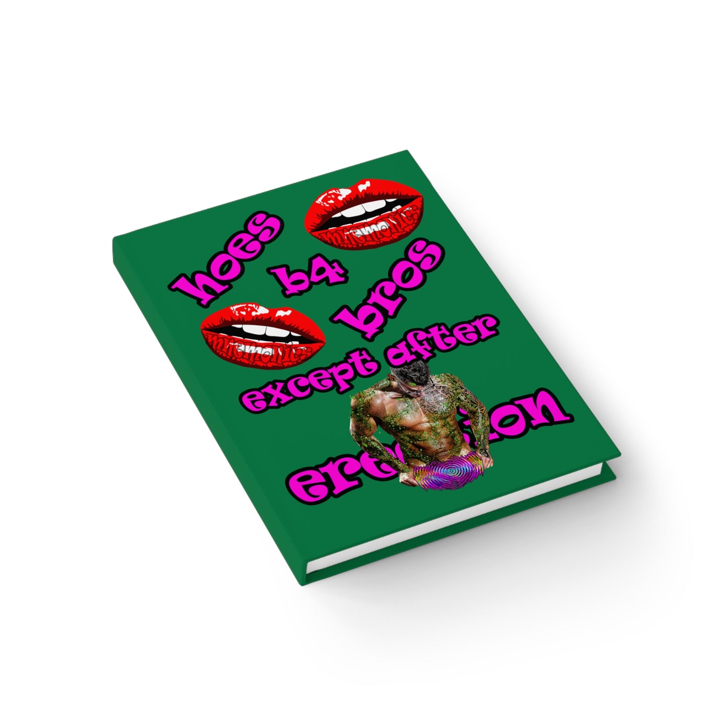 hoes b4 bros - journal-lined (dark green)