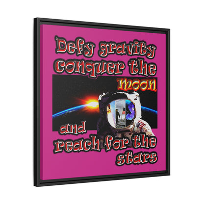 defy conquer reach - framed canvas art (pink)
