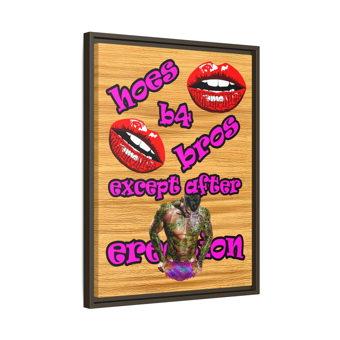 hoes b4 bros - framed canvas art (butterscotch wood finish)