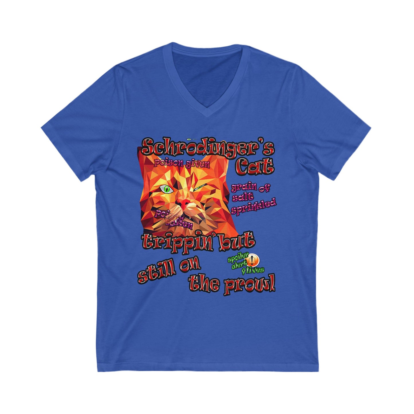 schrodinger's cat - Unisex Jersey Short Sleeve V-Neck Tee