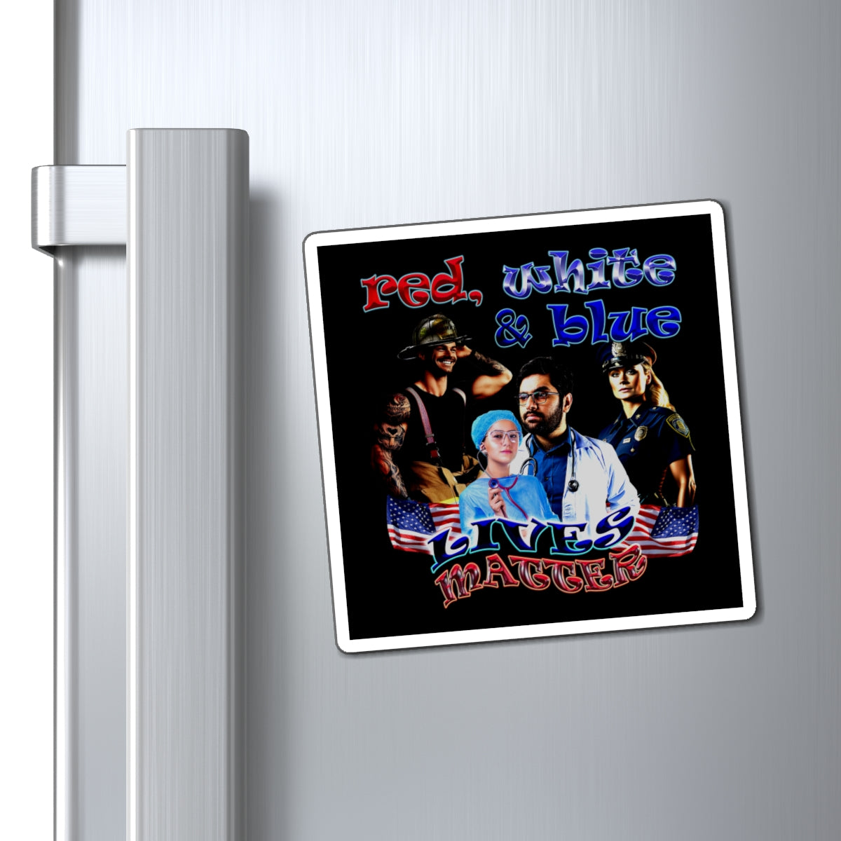 rw&b lives matter - Magnets - (black)