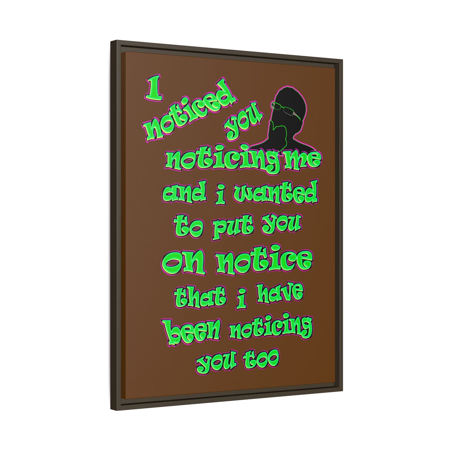 noticed you noticing - framed canvas art (brown)