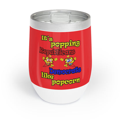 popping like popcorn - Chill Wine Tumbler (red)