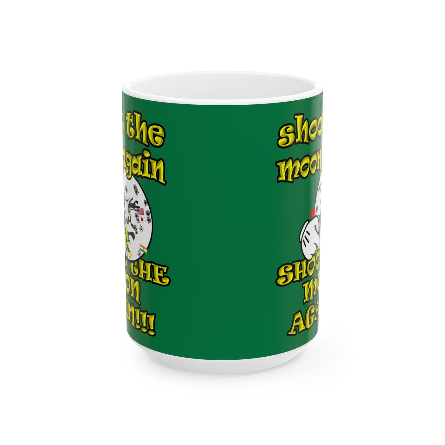 shoot the moon again - White Mug (dark green)