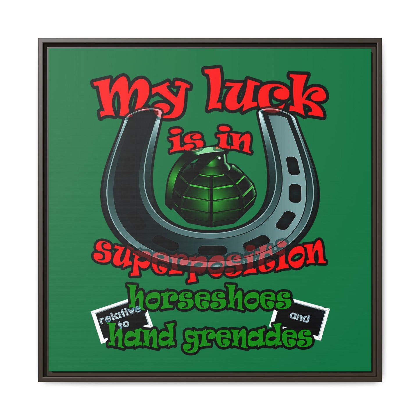 my luck - framed canvas art (dark green)