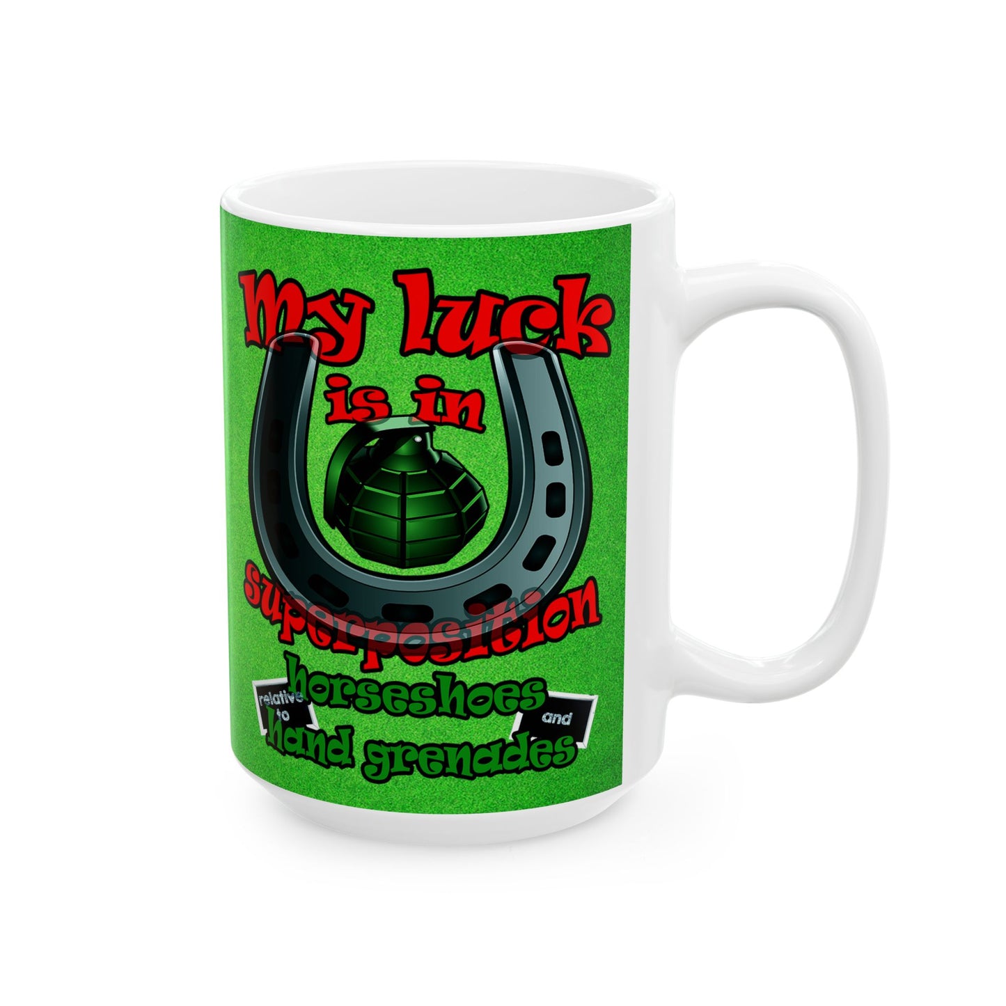 my luck - White Mug (green turf)
