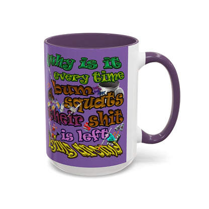 the bum's shit - Accent Mug (light purple)