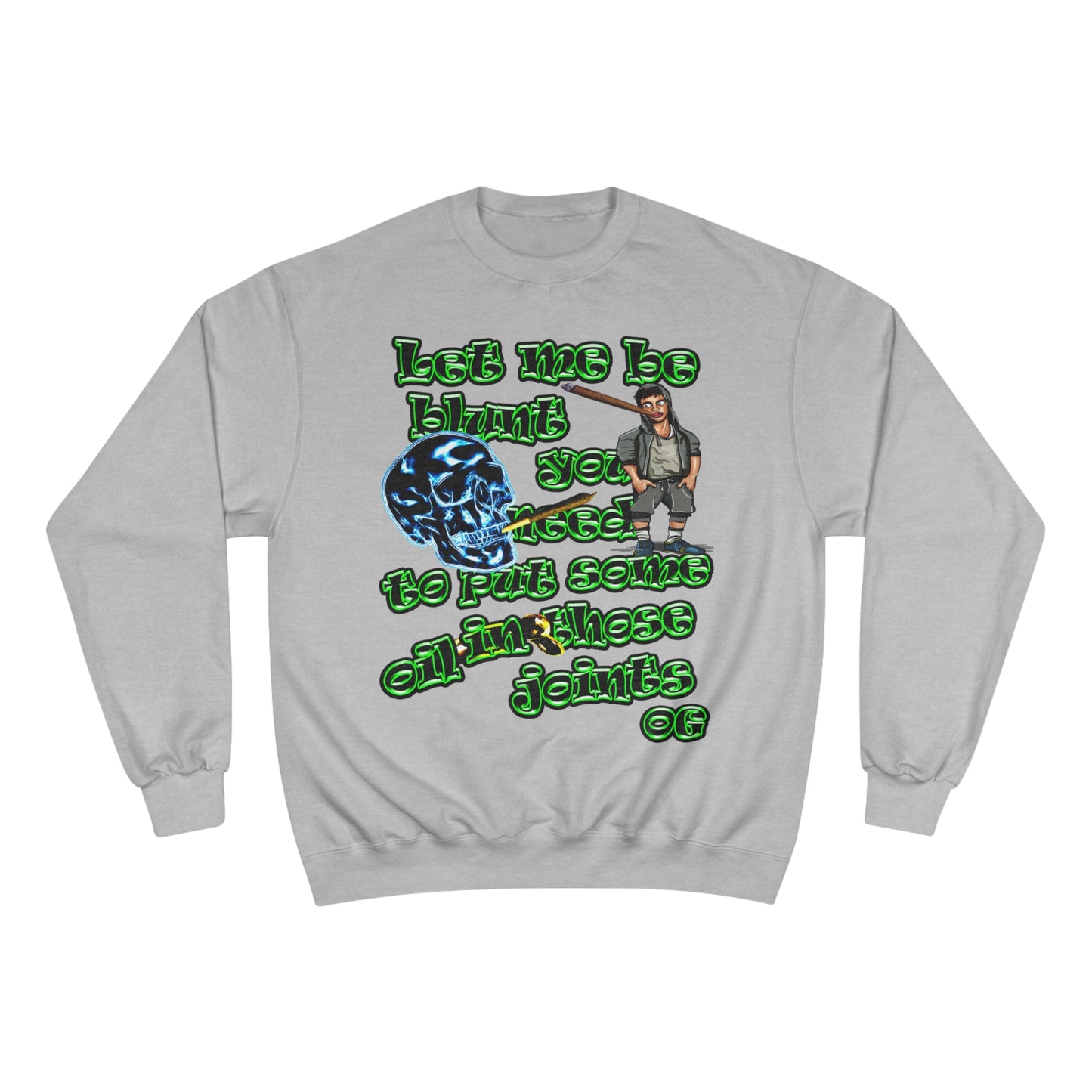 og - Champion Sweatshirt