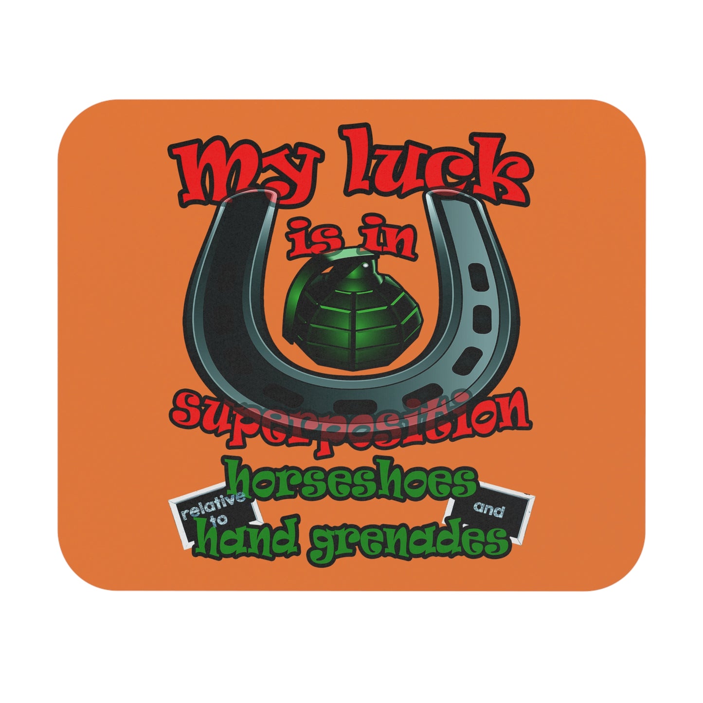 my luck - Mouse Pad (Rectangle) (crusta)