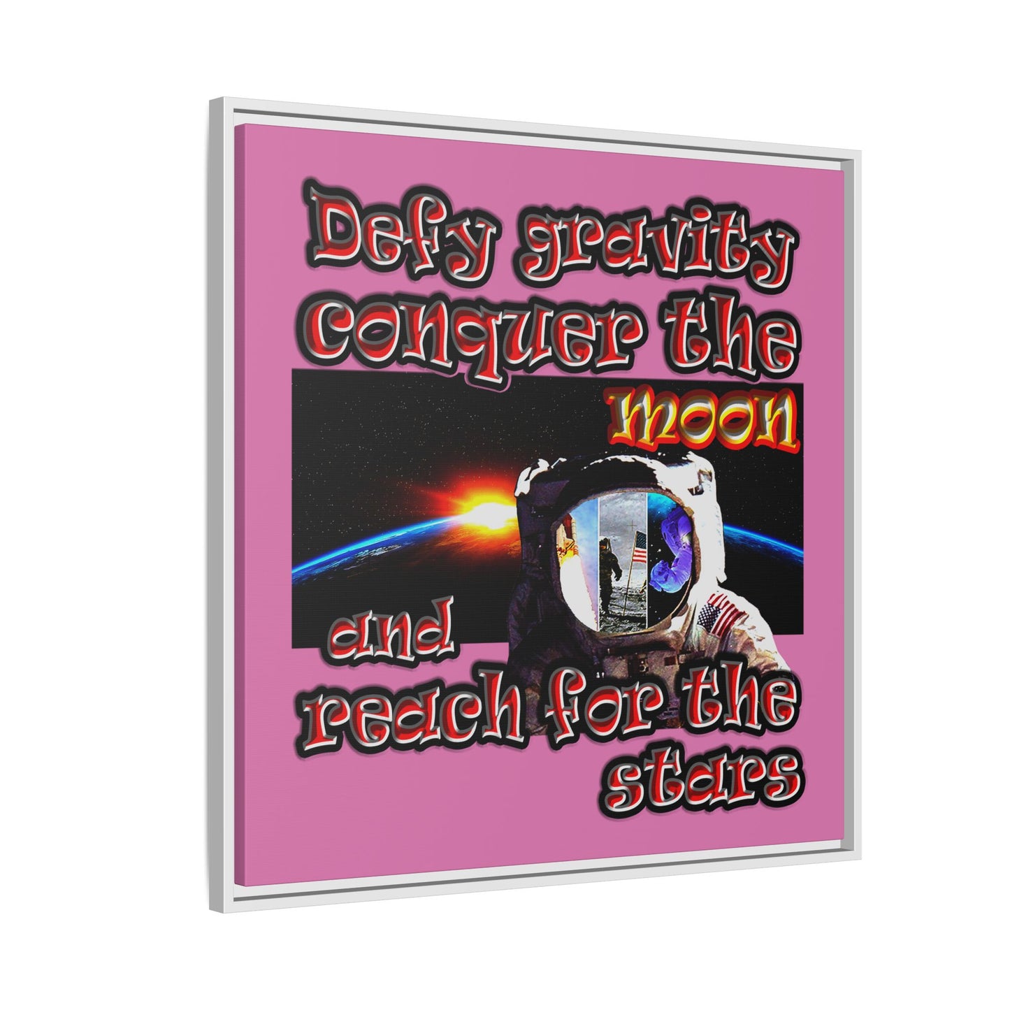 defy conquer reach - framed canvas art (light pink)