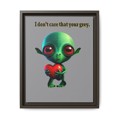 I don't care that your grey - framed canvas art (grey)
