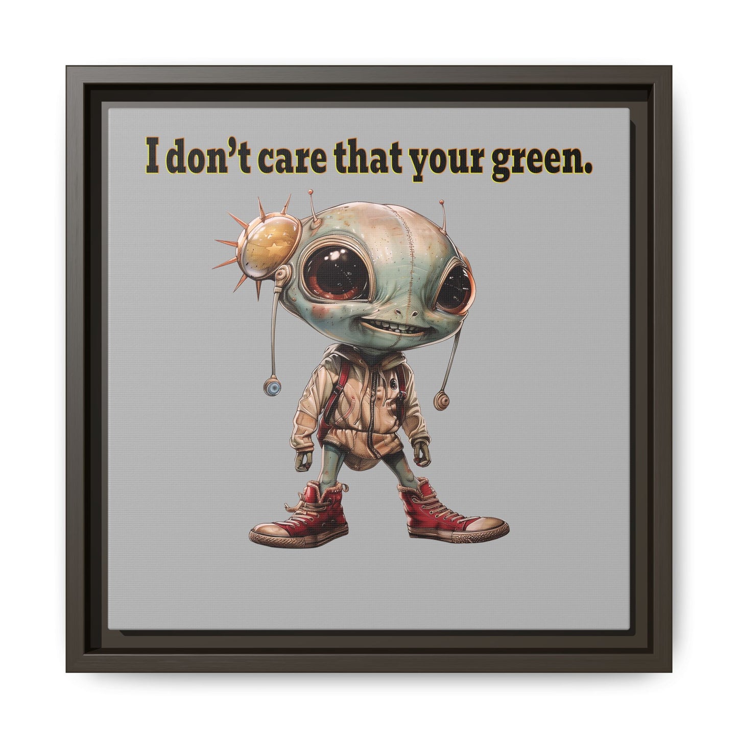 I don't care that your green - framed canvas art (light grey)