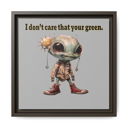 I don't care that your green - framed canvas art (light grey)