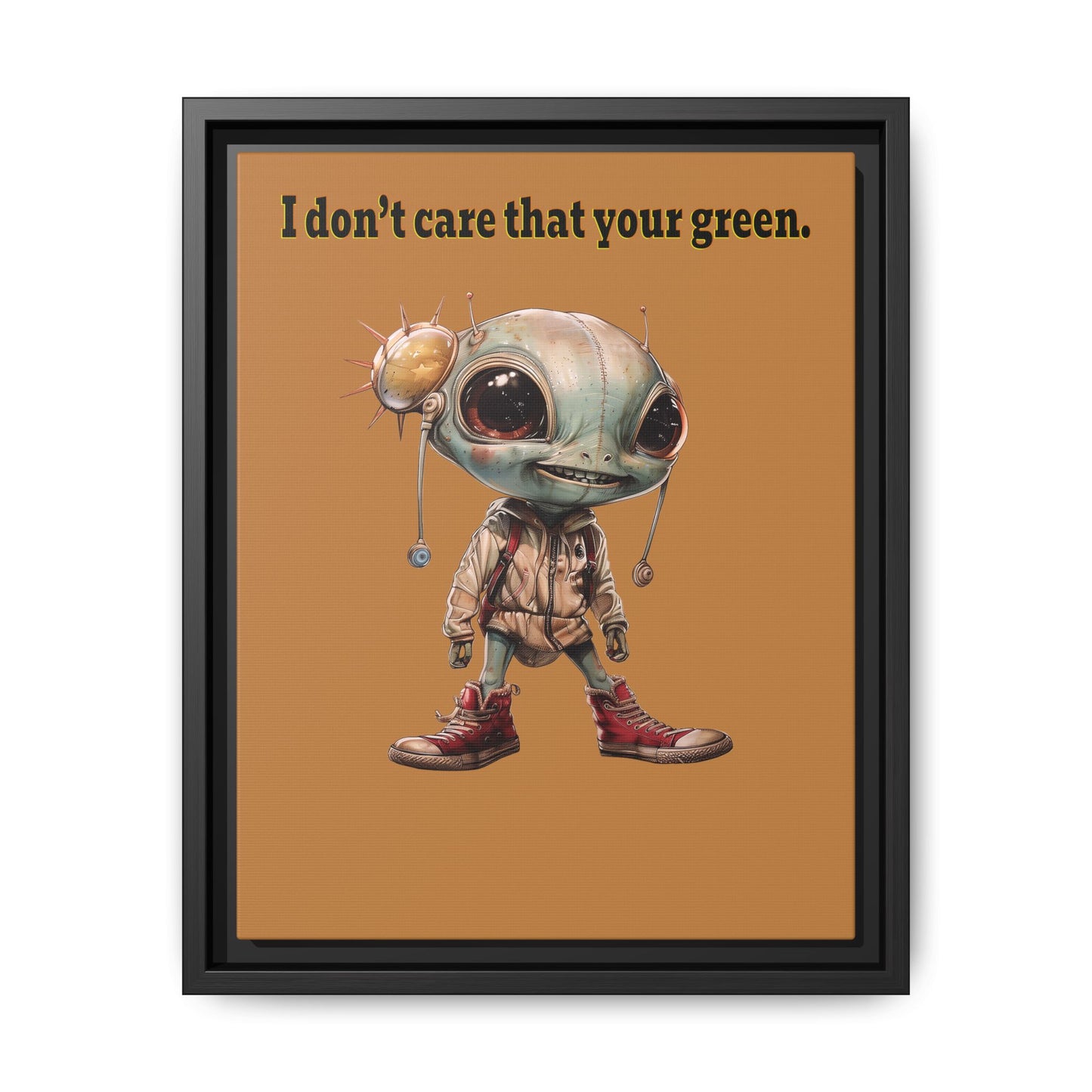 I don't care that your green - framed canvas art (light brown)
