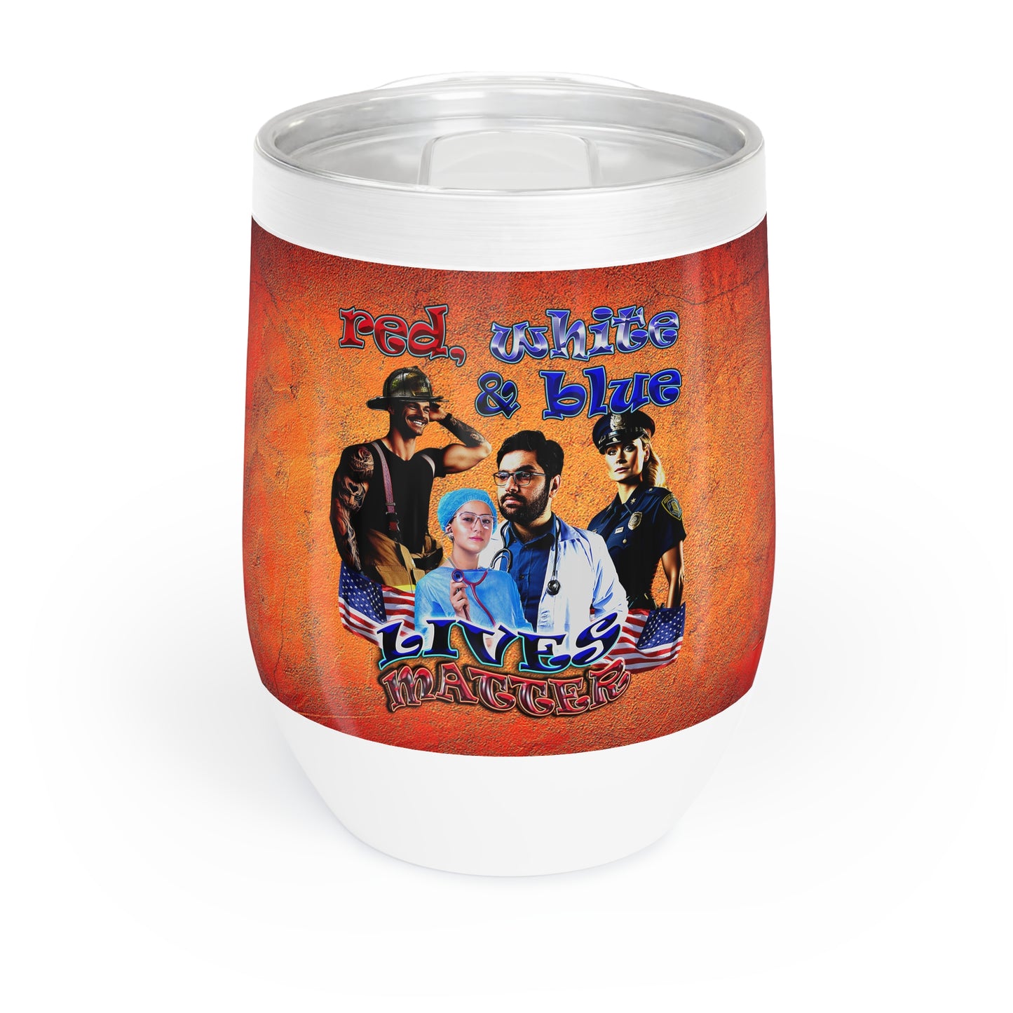 rw&b lives matter - Chill Wine Tumbler (burnt orange)