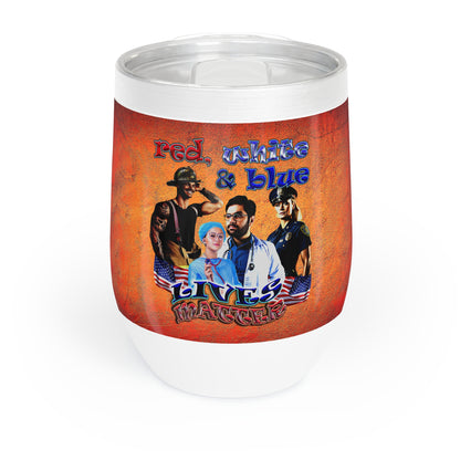 rw&b lives matter - Chill Wine Tumbler (burnt orange)