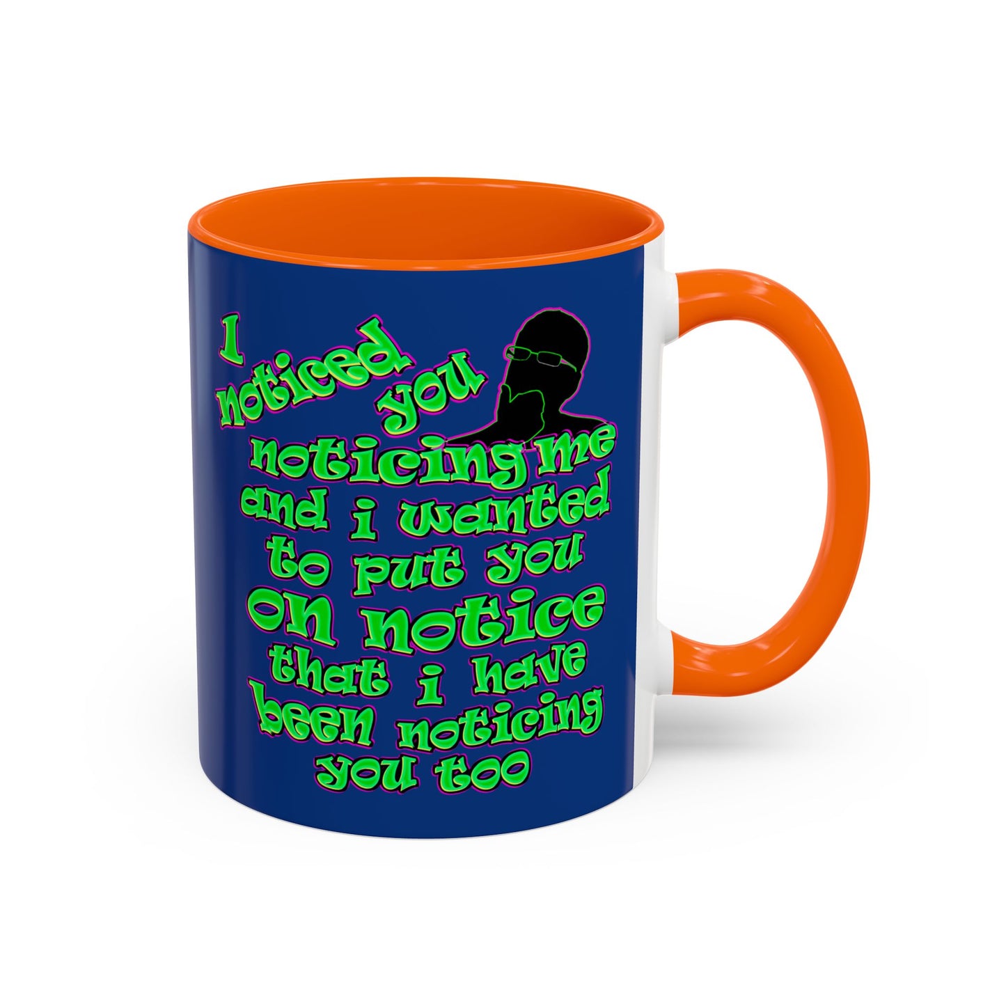 noticed you noticing - Accent Mug (dark blue)