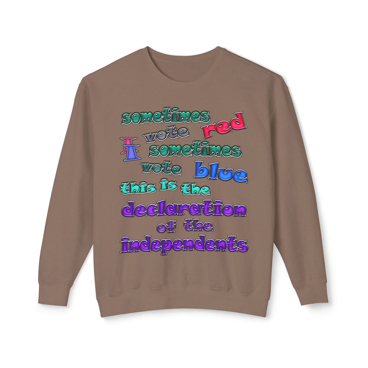 declaration of the independents - Unisex Lightweight Crewneck Sweatshirt