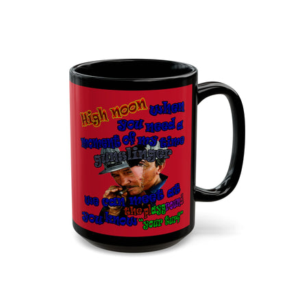 high noon - Black Mug (dark red)