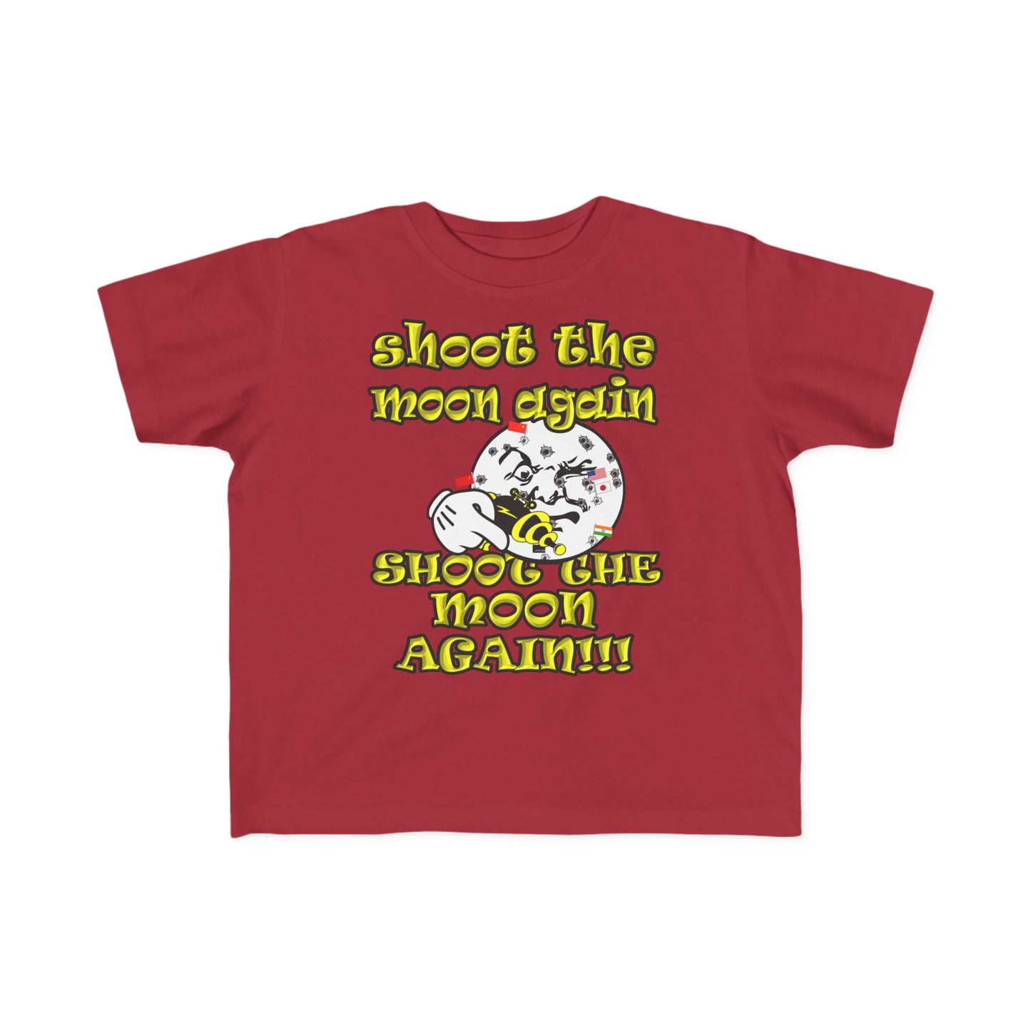 shoot the moon again - Toddler's Fine Jersey Tee