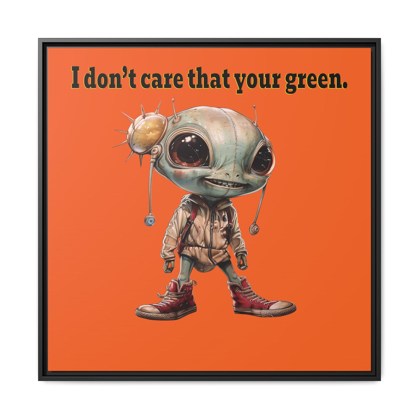 I don't care that your green - framed canvas art (orange)
