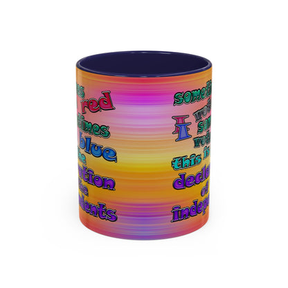 declaration of the independents - Accent Mug (color blur)