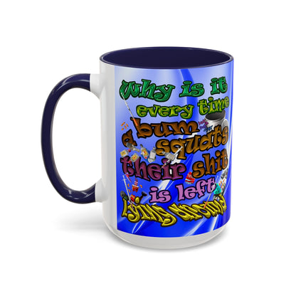 the bum's shit - Accent Mug (blue-white wave)