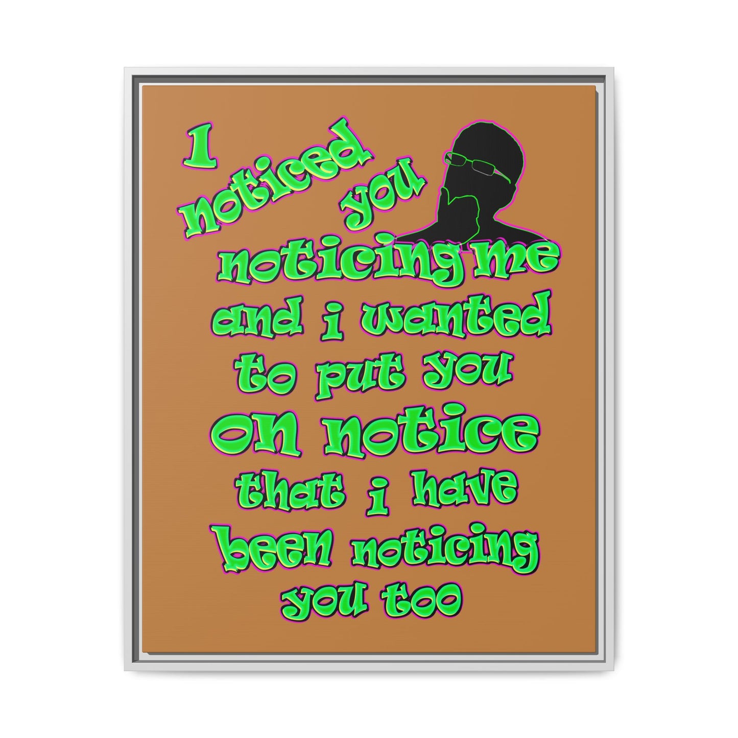 noticed you noticing - framed canvas art (light brown)