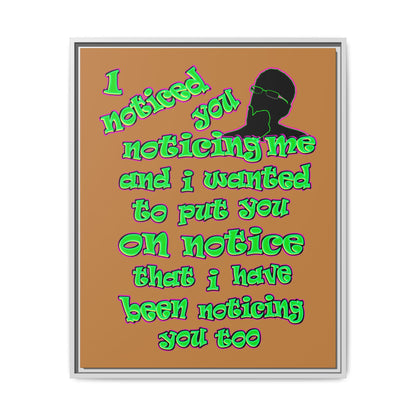 noticed you noticing - framed canvas art (light brown)