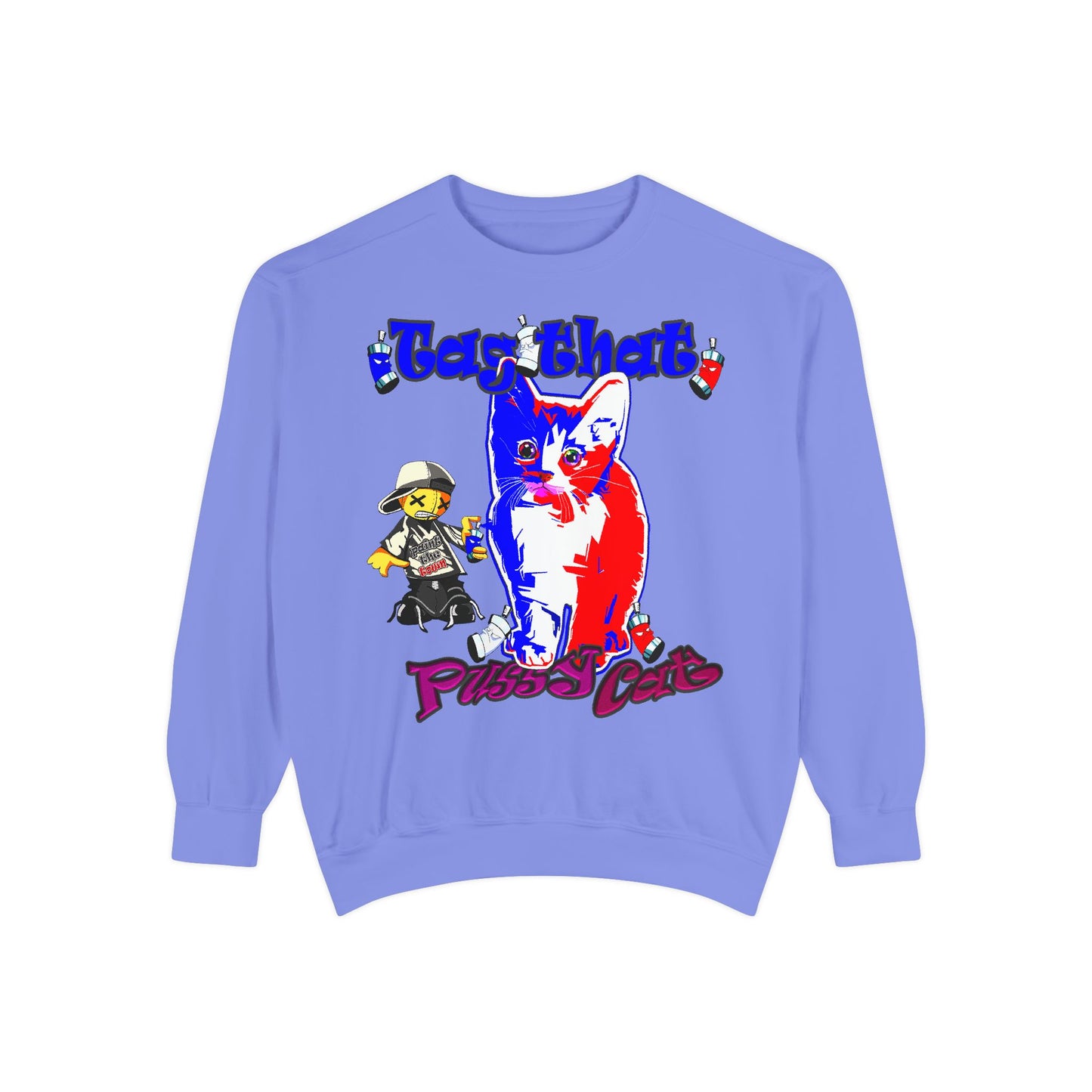 tag that - Unisex Garment-Dyed Sweatshirt