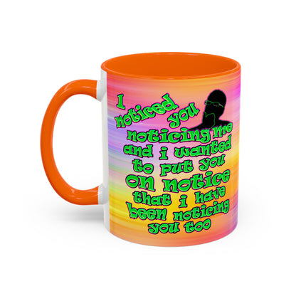 noticed you noticing - Accent Mug (color blur)