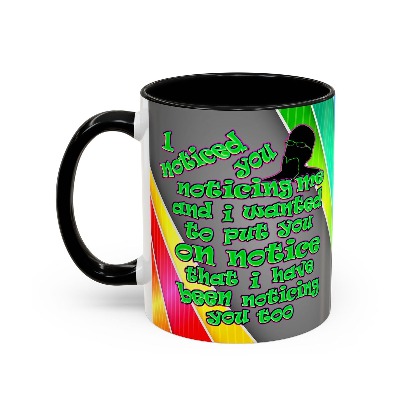 noticed you noticing - Accent Mug (rainbow split)