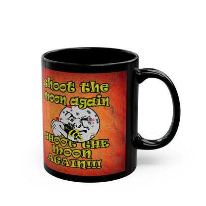 shoot the moon again - Black Mug (burnt orange)