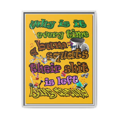 the bum's shit - framed canvas art (yellow)