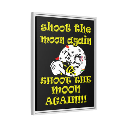 shoot the moon again - framed canvas art (black)